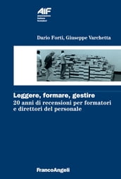 Leggere, Formare, Gestire. 20 anni di recensioni per formatori e direttori del personale