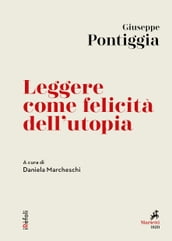 Leggere come felicità dell utopia