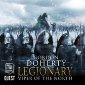 Legionary: Viper of the North