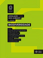 Legislação sobre Meio Ambiente: Biodiversidade