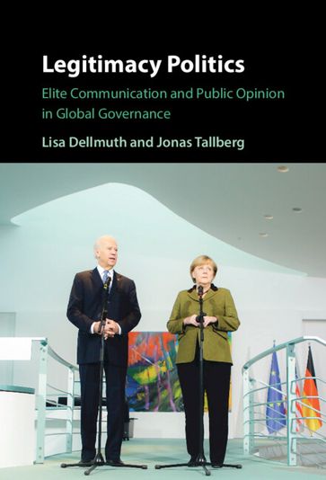 Legitimacy Politics - Lisa Dellmuth - Jonas Tallberg