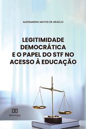 Legitimidade democrática e o papel do STF no acesso à educação