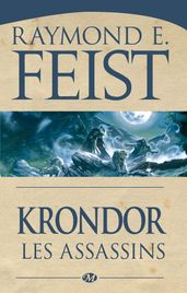 Le Legs de la Faille, T2 : Krondor : les Assassins