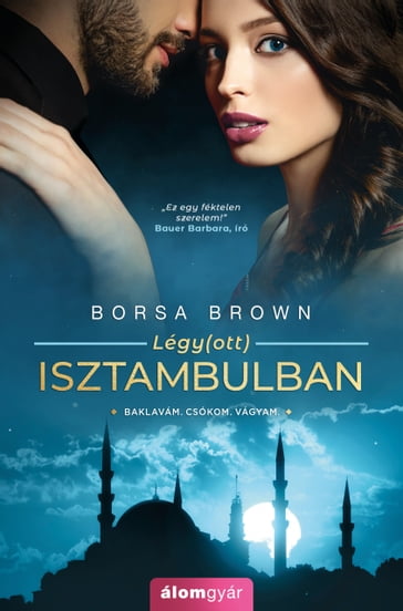 Légyott Isztambulban - Borsa Brown