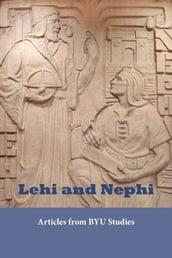 Lehi and Nephi
