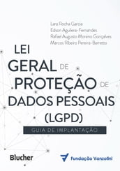 Lei Geral de Proteção de Dados (LGPD)