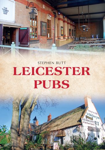 Leicester Pubs - Stephen Butt