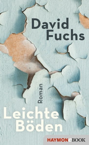 Leichte Böden - David Fuchs