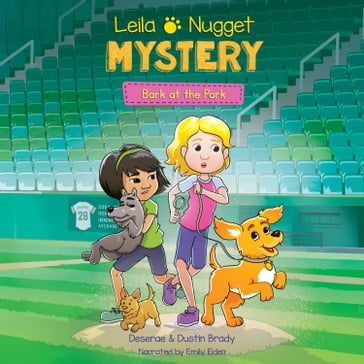 Leila & Nugget Mystery - Dustin Brady - Deserae Brady