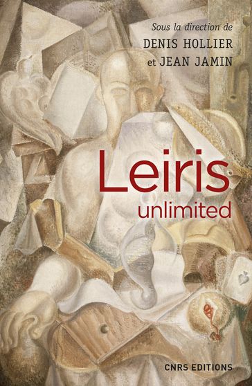 Leiris unlimited - Jean Jamin - Denis Hollier