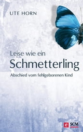 Leise wie ein Schmetterling