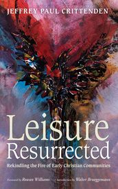 Leisure Resurrected