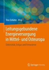 Leitungsgebundene Energieversorgung in Mittel- und Osteuropa