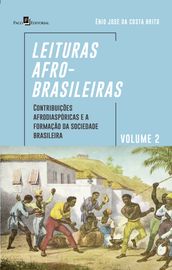 Leituras afro-brasileiras: volume 2