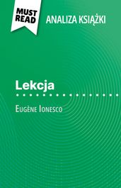 Lekcja ksika Eugène Ionesco (Analiza ksiki)