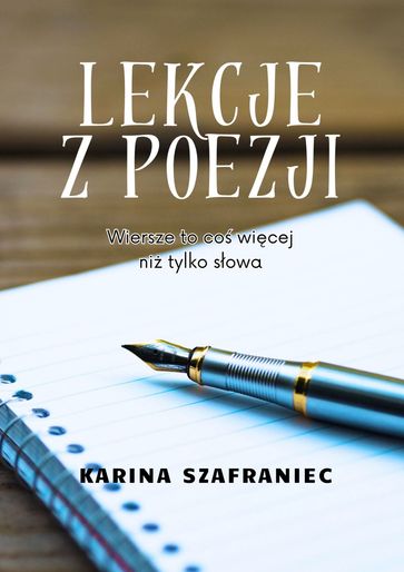 Lekcje z poezji - Karina Szafraniec