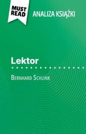 Lektor ksika Bernhard Schlink (Analiza ksiki)