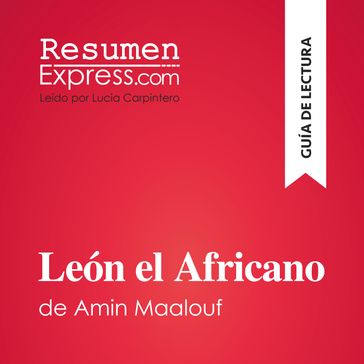 León el Africano de Amin Maalouf (Guía de lectura) - ResumenExpress