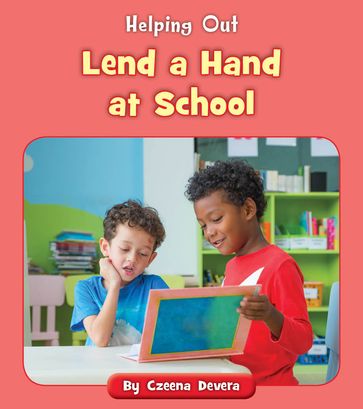 Lend a Hand at School - Czeena Devera