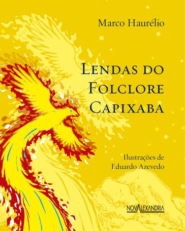 Lendas do folclore capixaba - Marco Haurélio