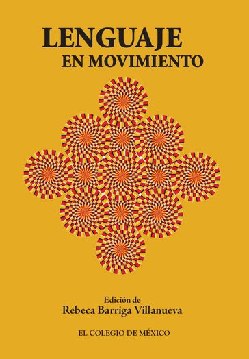 Lenguaje en movimiento - Rebeca Barriga Villanueva