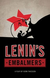 Lenin s Embalmers