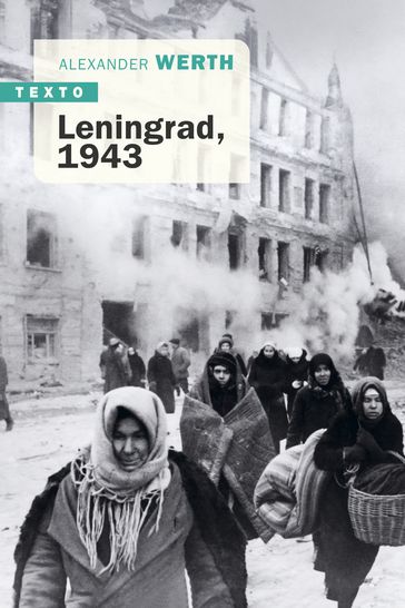 Leningrad 1943 - Alexander Werth