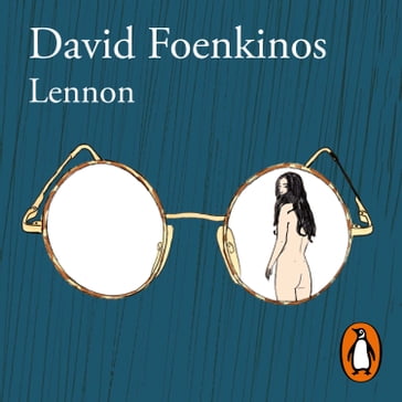 Lennon - David Foenkinos