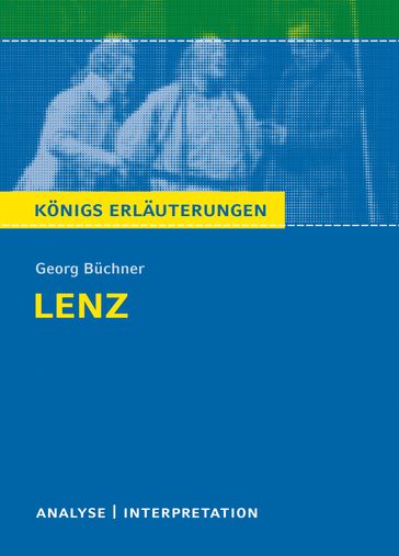 Lenz. Königs Erläuterungen. - Georg Buchner