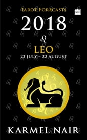 Leo Tarot Forecasts 2018