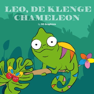 Leo, de klenge chameleon - So Graphiste