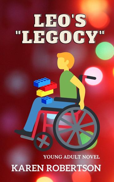 Leo's "Legocy" - Karen Robertson