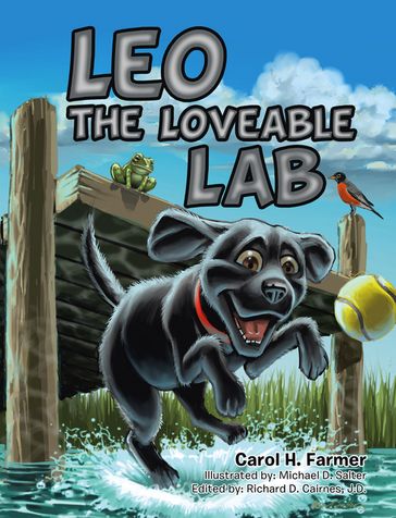 Leo the Loveable Lab - Carol H. Farmer