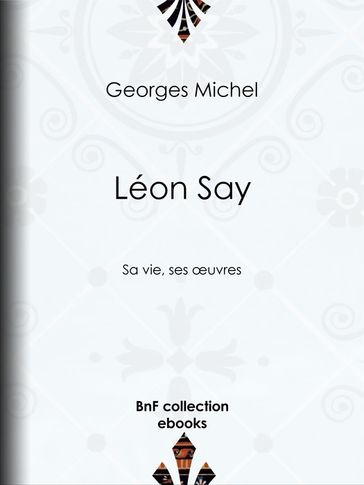 Léon Say - Georges Michel