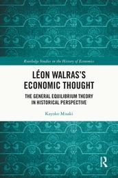 Léon Walras s Economic Thought