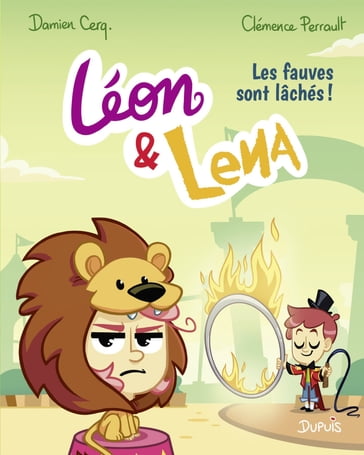 Léon et Lena - Tome 2 - Les fauves sont lâchés - Damien Cerq.
