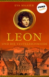 Leon und die Teufelsschmiede - Band 3