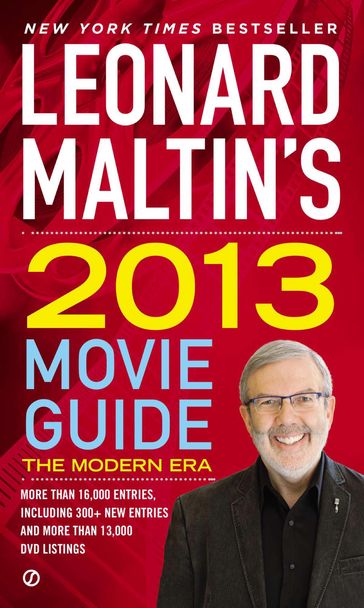 Leonard Maltin's 2013 Movie Guide - Leonard Maltin