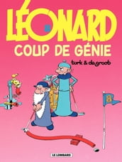 Léonard - Tome 08 - Coup de génie