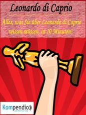 Leonardo di Caprio (Biografie kompakt):