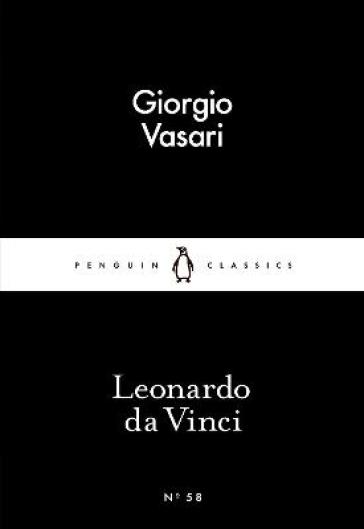 Leonardo da Vinci - Giorgio Vasari