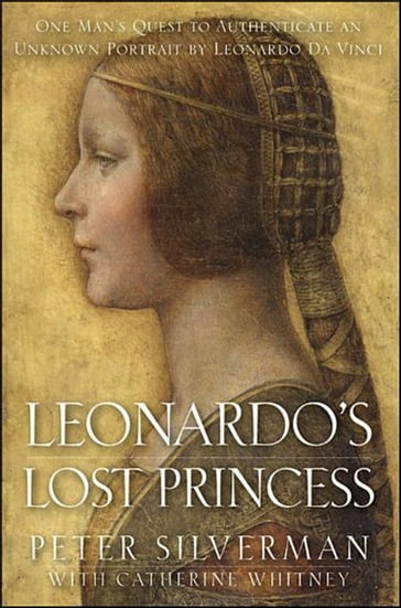 Leonardo's Lost Princess - Peter Silverman