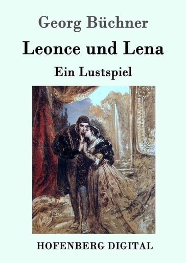 Leonce und Lena - Georg Buchner