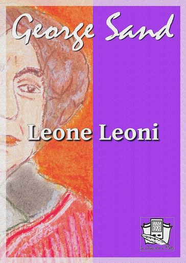 Leone Leoni - George Sand