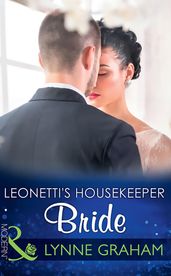 Leonetti s Housekeeper Bride (Mills & Boon Modern)