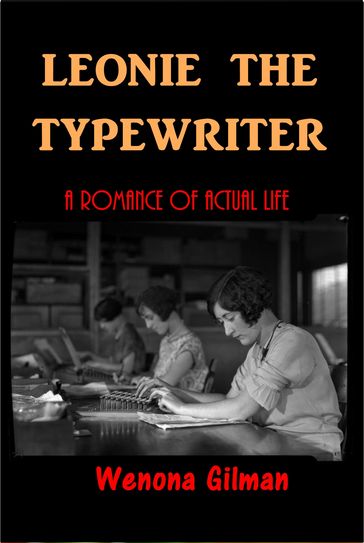 Leonie, The Typewriter - Wenona Giman