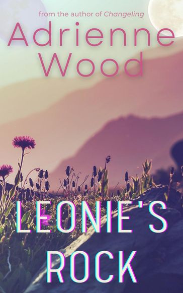 Leonie's Rock - Adrienne Wood
