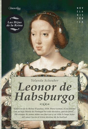 Leonor de Habsburgo - YOLANDA SCHEUBER