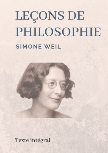 Leçons de philosophie - Simone Weil