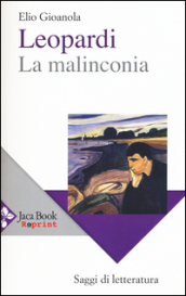 Leopardi, la malinconia